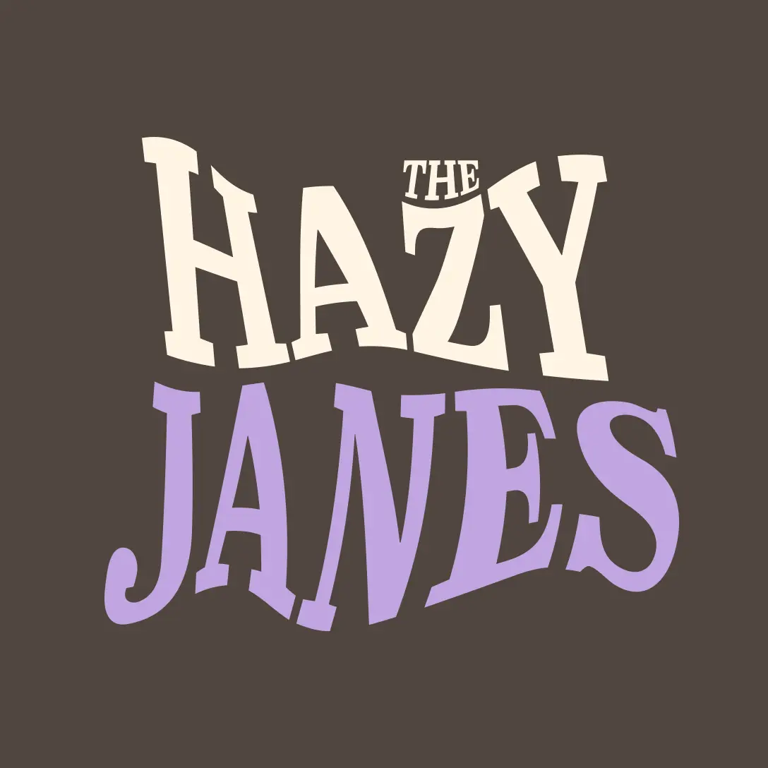 The Hazy Janes